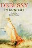 Debussy in Context