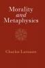 Morality and Metaphysics