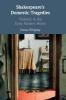 Shakespeare's Domestic Tragedies