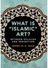 What is Islamic Art?