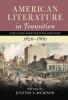 American Literature in Transition 1820-1860