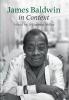 James Baldwin in Context