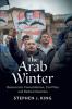 The Arab Winter