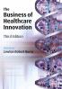The Business of Healthcare Innovation