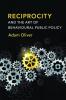 Reciprocity and the Art of Behavioural Public Policy