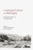 Landscape Culture and Belonging : Writing the History of Northeast India