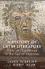 A History of Latin Literature From its Beginnings to the Age of Augustus