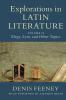 Explorations in Latin Literature
