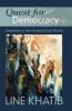 Quest for Democracy