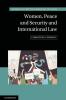 Women Peace and Security and International Law