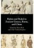 Rulers and Ruled in Ancient Greece Rome and China