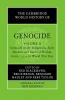 The Cambridge World History of Genocide