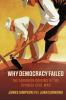 Why Democracy Failed