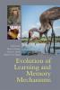 Evolution of Learning and Memory Mechanisms