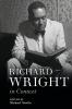 Richard Wright in Context
