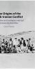 The Origins of the Arab-Iranian Conflict