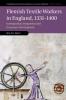 Flemish Textile Workers in England 1331-1400
