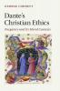 Dante's Christian Ethics
