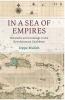 In a Sea of Empires