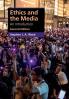 Ethics and the Media