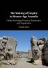 The Making of Empire in Bronze Age Anatolia