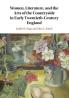 Women Literature and the Arts of the Countryside in Early Twentieth-Century England