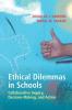 Ethical Dilemmas in Schools