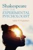 Shakespeare and the Experimental Psychologist