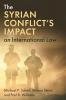 The Syrian Conflict's Impact on International Law