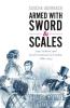 Armed with Sword and Scales