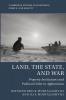 Land the State and War