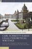 Carl Schmitt's Early Legal-Theoretical Writings