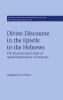 Divine Discourse in the Epistle to the Hebrews