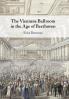 The Viennese Ballroom in the Age of Beethoven