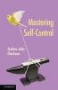 Mastering Self-Control