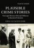 Plausible Crime Stories
