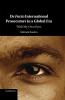 De Facto International Prosecutors in a Global Era