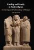 Kinship and Family in Ancient Egypt