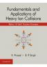 Fundamentals and Applications of Heavy Ion Collisions
