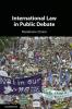 International Law in Public Debate