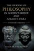 The Origins of Philosophy in Ancient Greece and Ancient India