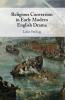 Religious Conversion in Early Modern English Drama