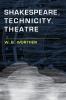 Shakespeare Technicity Theatre