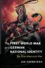 The First World War and German National Identity