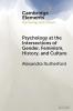 Psychology at the Intersections of Gender Feminism History and Culture