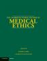 The Cambridge World History of Medical Ethics