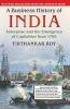 A Business History of India (South Asia Edition)