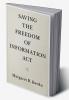 Saving the Freedom of Information Act