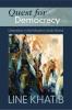 Quest for Democracy