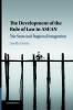 The Development of the Rule of Law in ASEAN